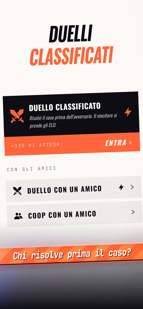 La schermata dei duelli classificati: risolvi il caso prima dell’avversario e il vincitore si prende i punti ELO.
